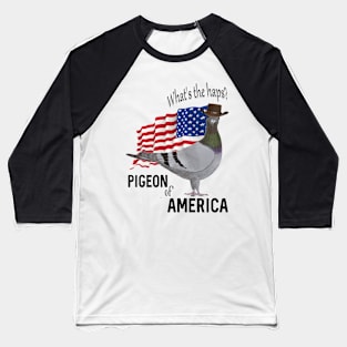 Pigeon of America Baseball T-Shirt